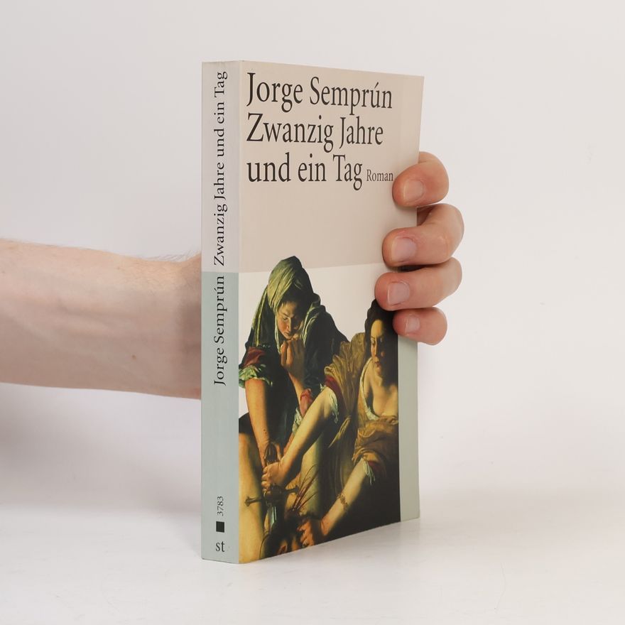 Jorge Semprún Zwanzig Jahre und ein Tag