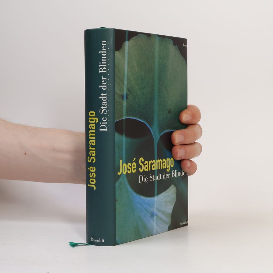 José Saramago Die Stadt der Blinden