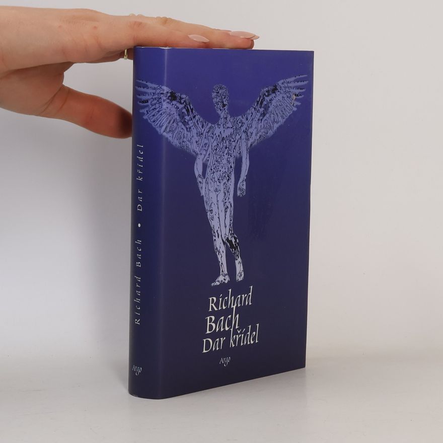 Richard Bach Dar křídel