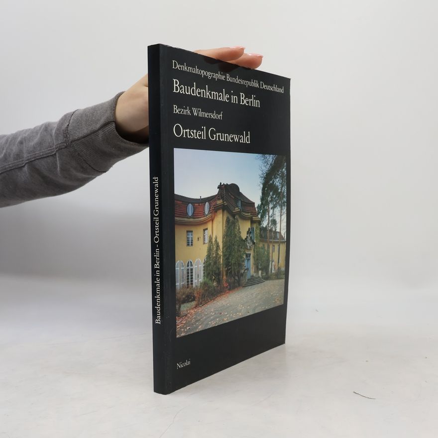 Werner Hildebrandt Denkmaltopographie Bundesrepublik Deutschland: Bezirk Wilmersdorf