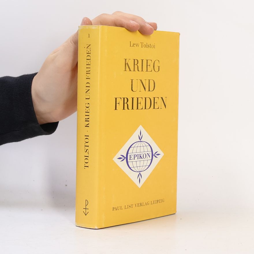 Lev Nikolajevitsj Tolstoj Krieg und Frieden