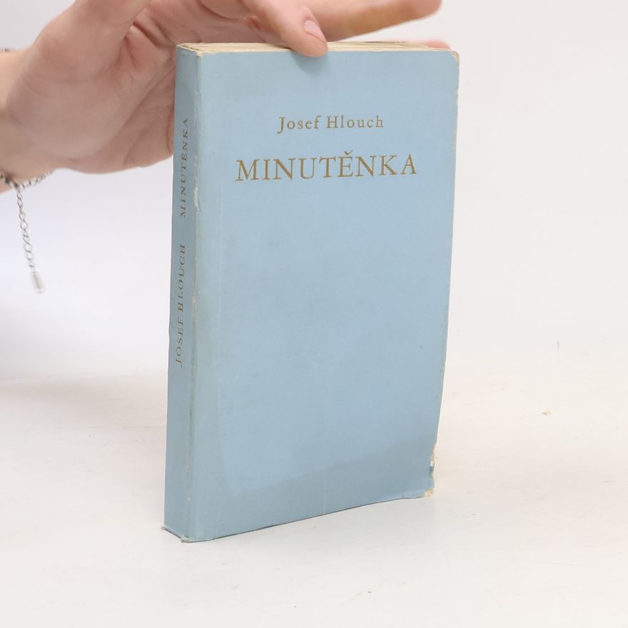 Josef Hlouch Minutěnka