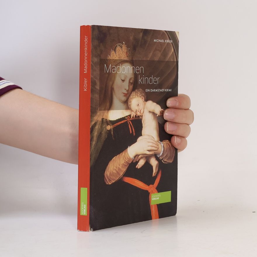 Michael Kibler Madonnenkinder