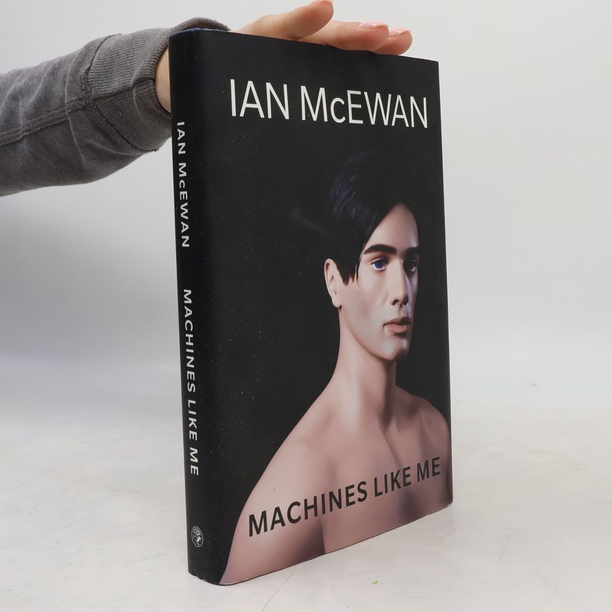 Ian McEwan Machines Like Me