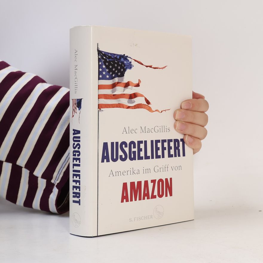 Alec MacGillis Ausgeliefert