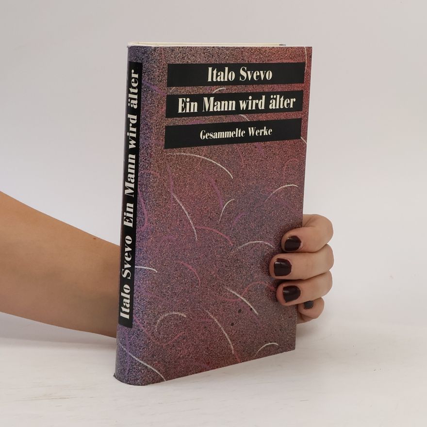 Italo Svevo Ein Mann wird älter