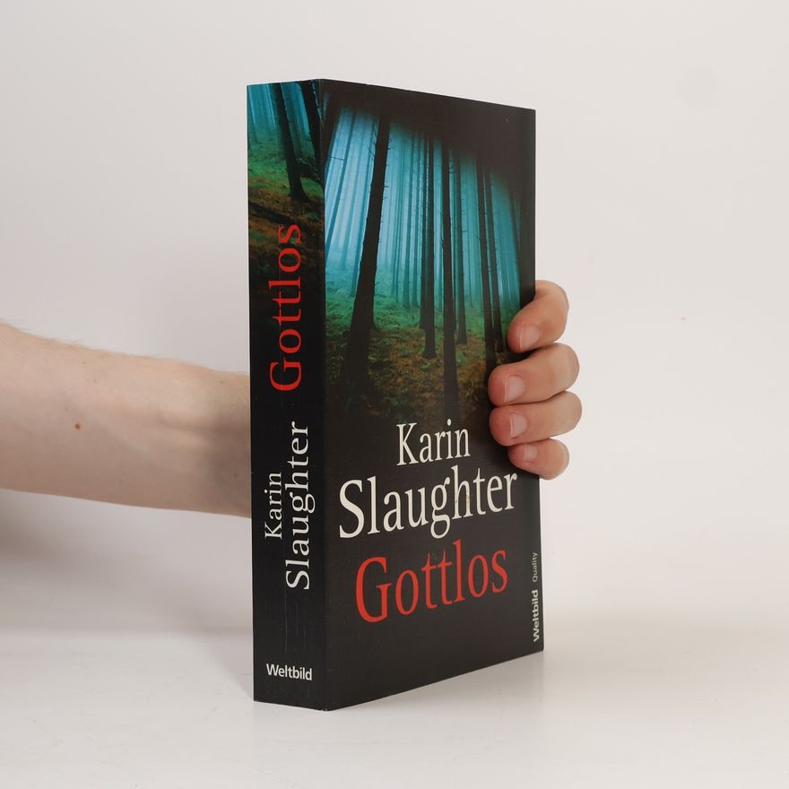 Karin Slaughter Gottlos