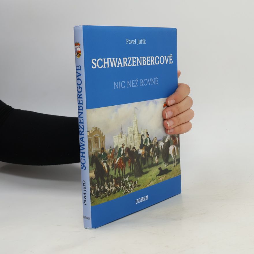 Pavel Juřík Schwarzenbergové. Nic než rovné