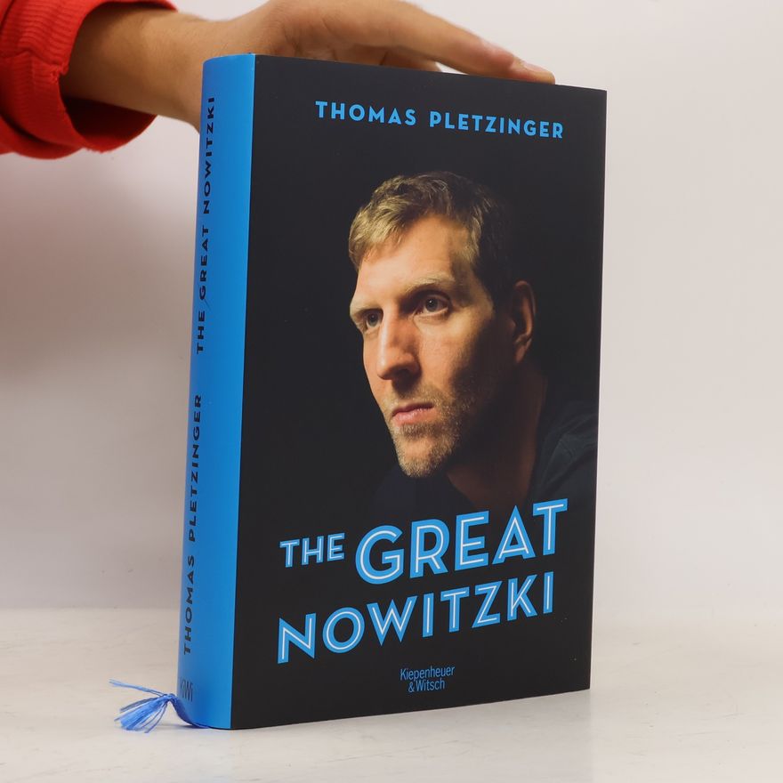 Thomas Pletzinger The great Nowitzki