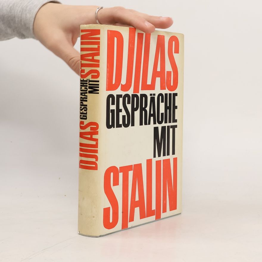 Milovan Đilas Gespräche mit Stalin
