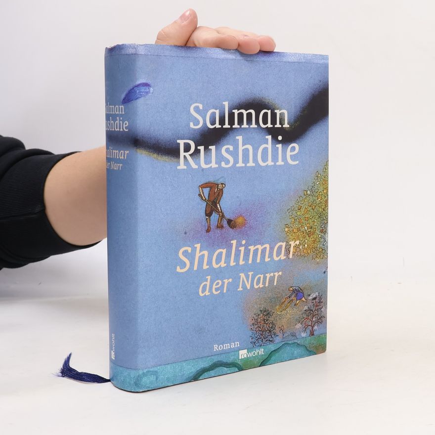 Salman Rushdie Shalimar der Narr