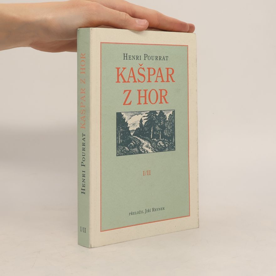 Henri Pourrat Kašpar z hor I./II.