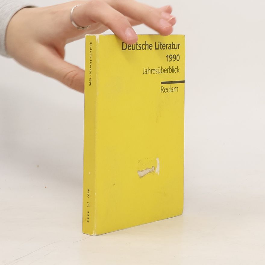 Volker Hage Deutsche Literatur 1990. Jahresüberblick
