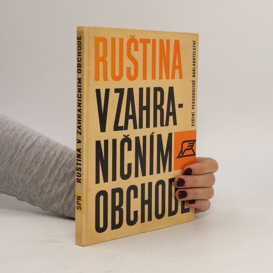Marcela Hutarová Ruština v zahraničním obchodě