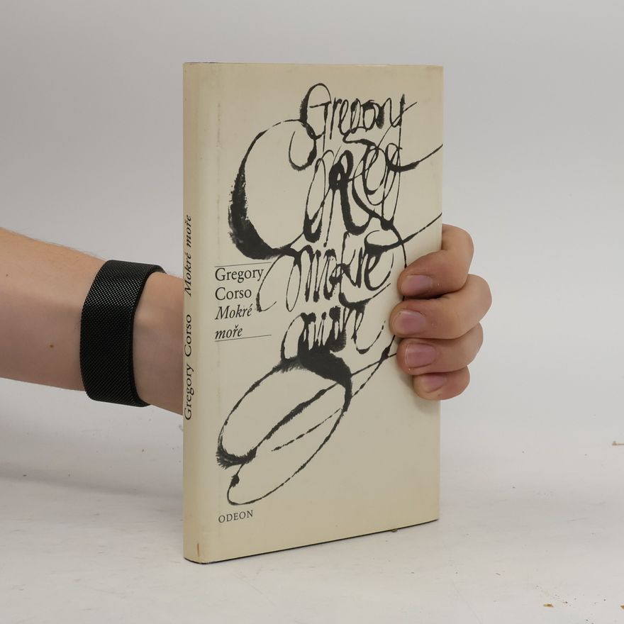 Gregory Corso Mokré moře