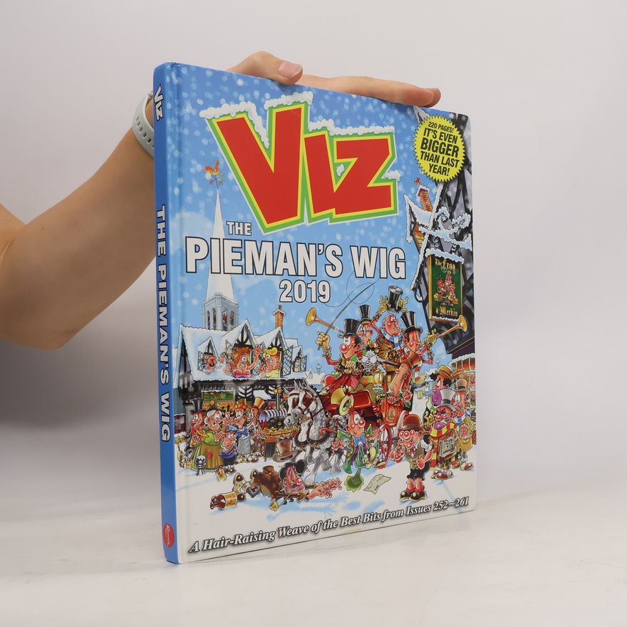 Viz Magazine Viz Annual 2019 The Pieman's Wig