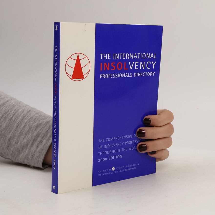 Autores varios The International Insolvency Professionals Directory