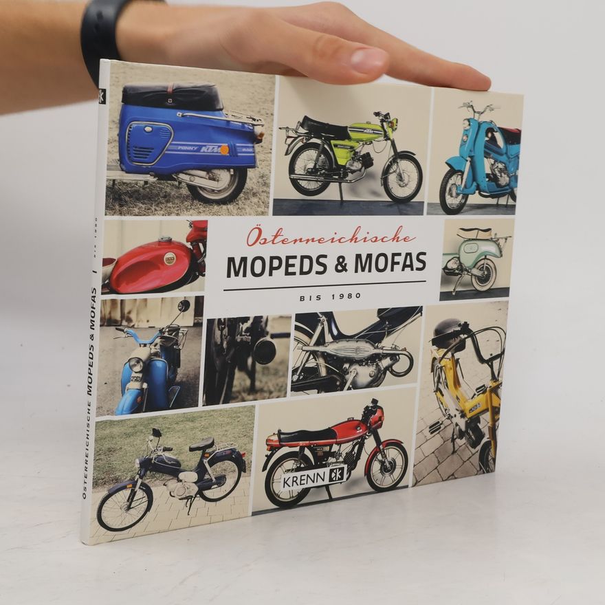 Hubert Krenn Österreichische Mopeds & Mofas bis 1980