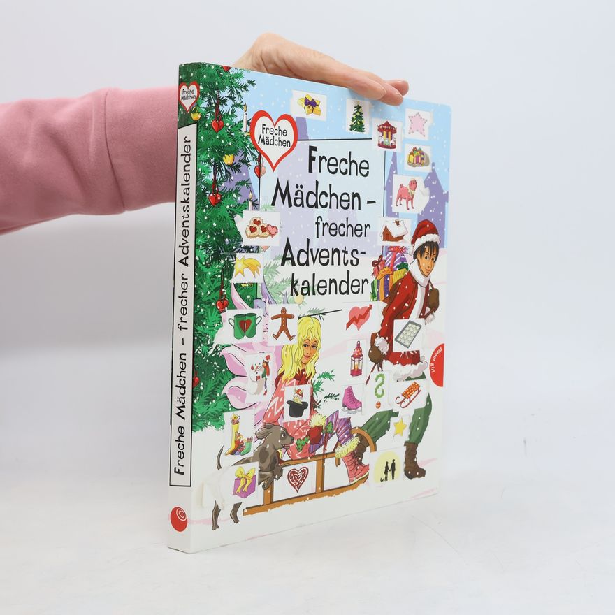 Sabine Both Freche Mädchen - frecher Adventskalender