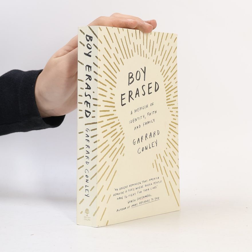 Garrard Conley Boy Erased