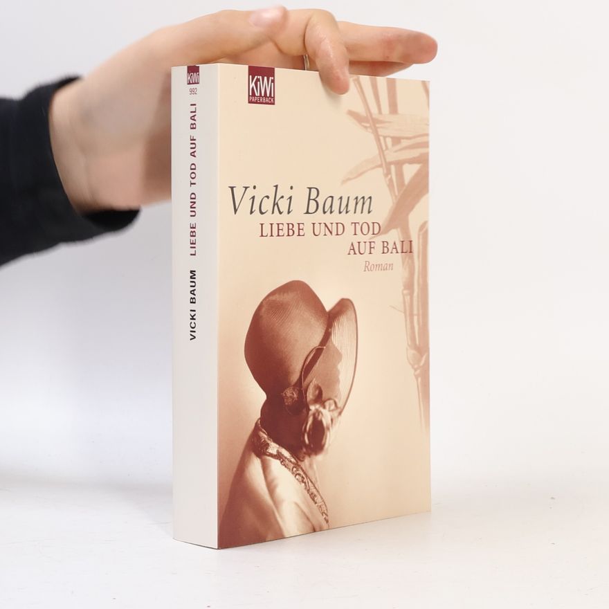 Vicki Baum Liebe und Tod auf Bali