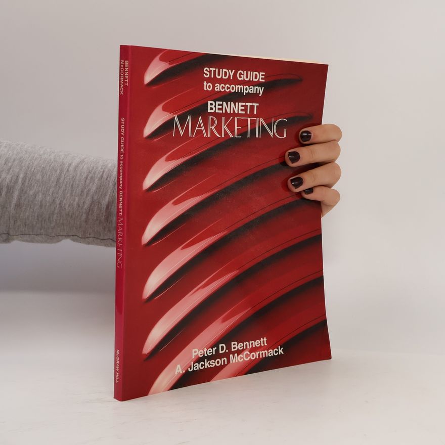 Autorenkollektiv Study guide to accompany Bennett: Marketing