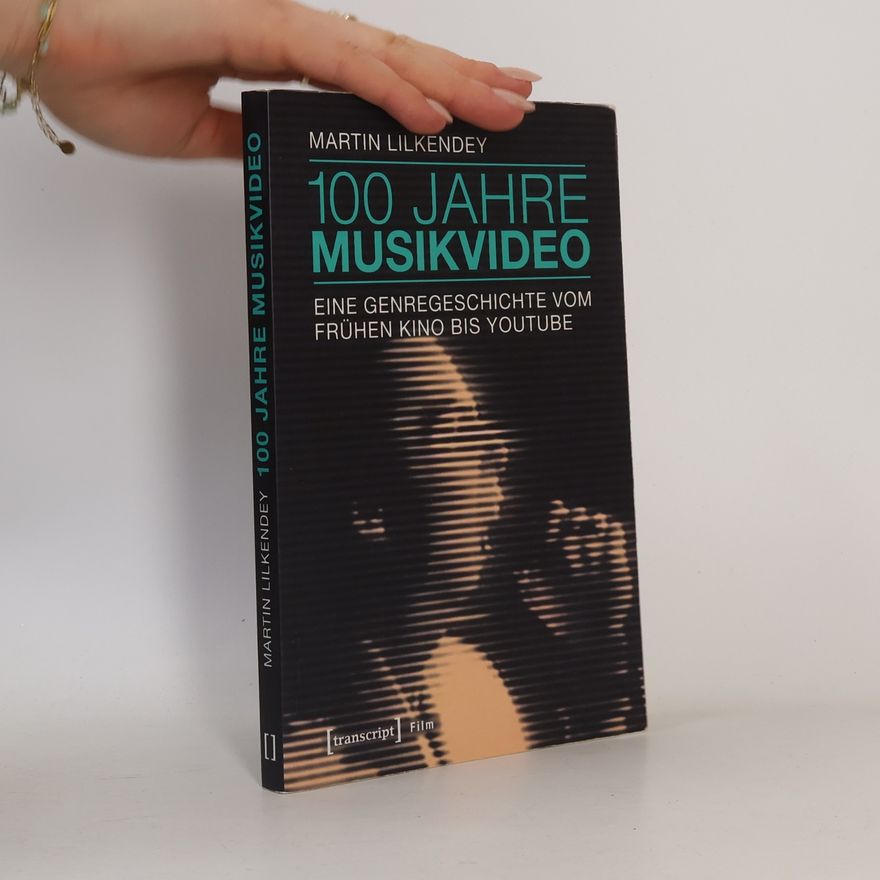Martin Lilkendey Film: 100 Jahre Musikvideo