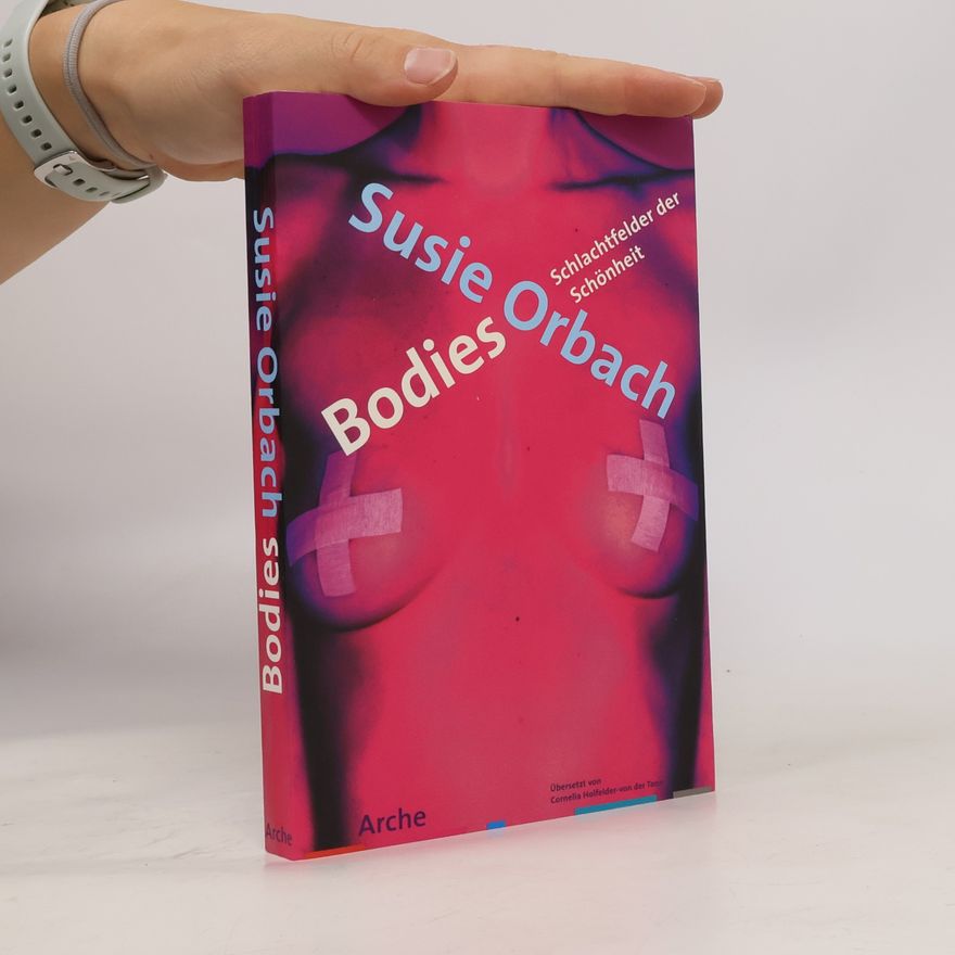 Susie Orbach Bodies