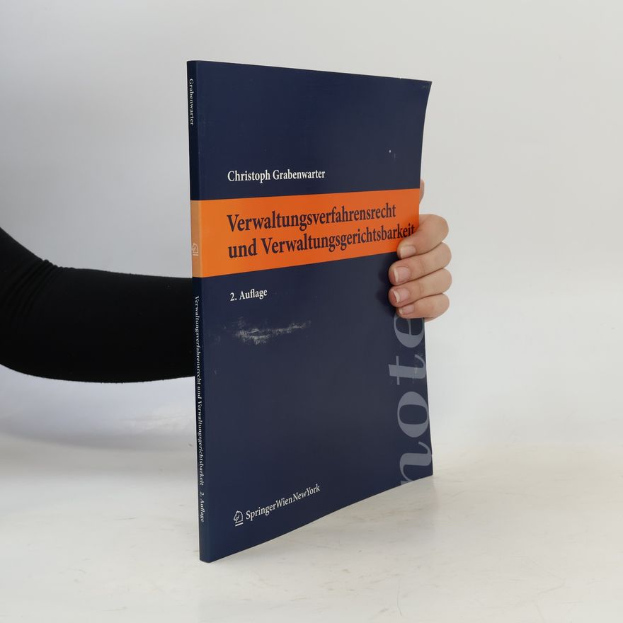 Christoph Grabenwarter Verwaltungsverfahrensrecht und Verwaltungsgerichtsbarkeit