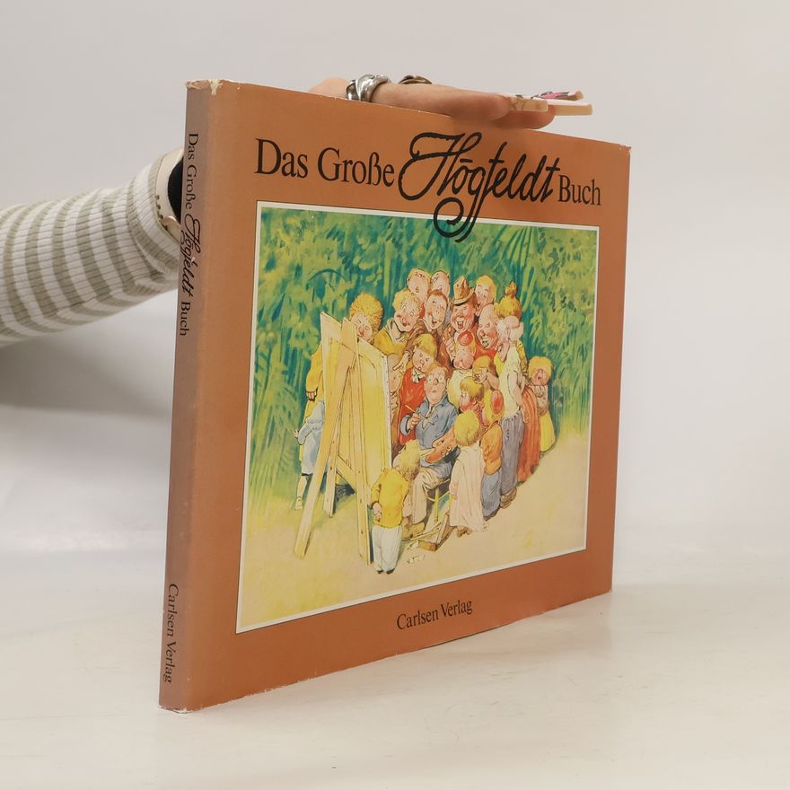 Robert Högfeldt Das grosse Högfeldt-Buch