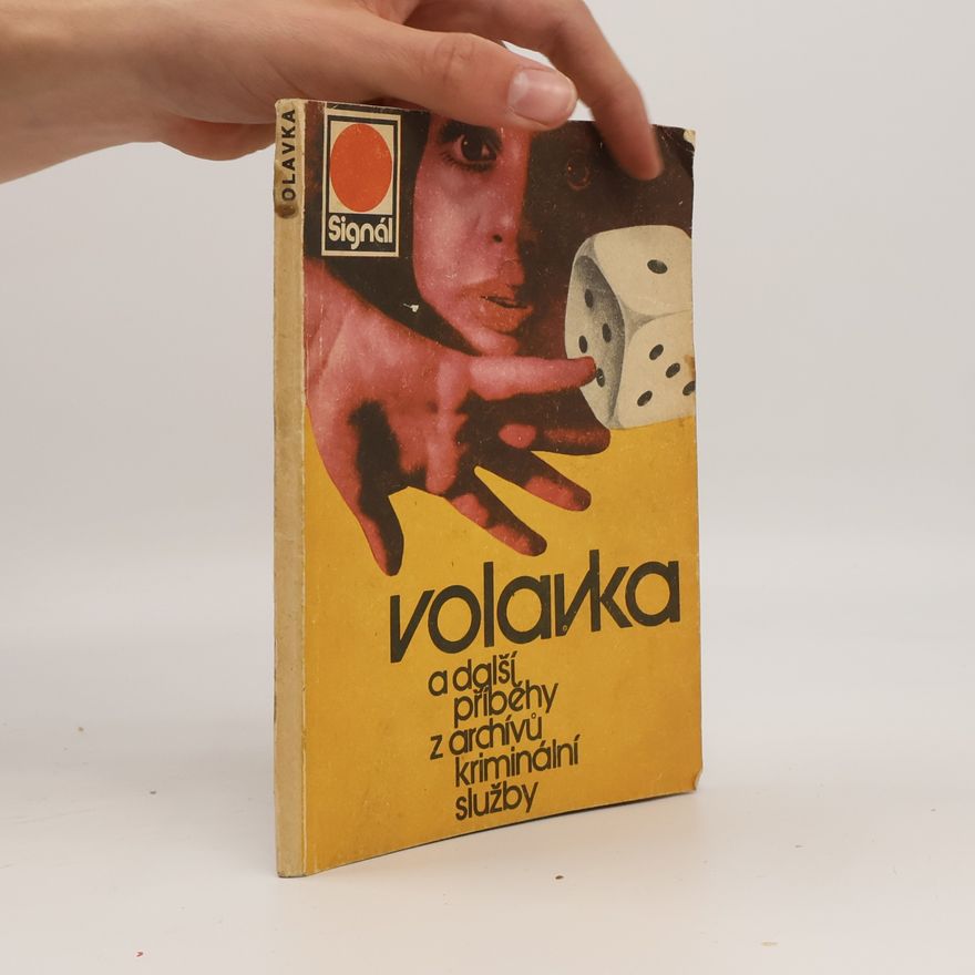 Various authors Volavka a další příběhy z archívů kriminální služby