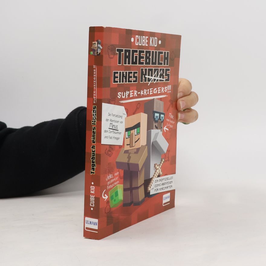 Cube Kid Tagebuch eines Noobs. Super-kriegers