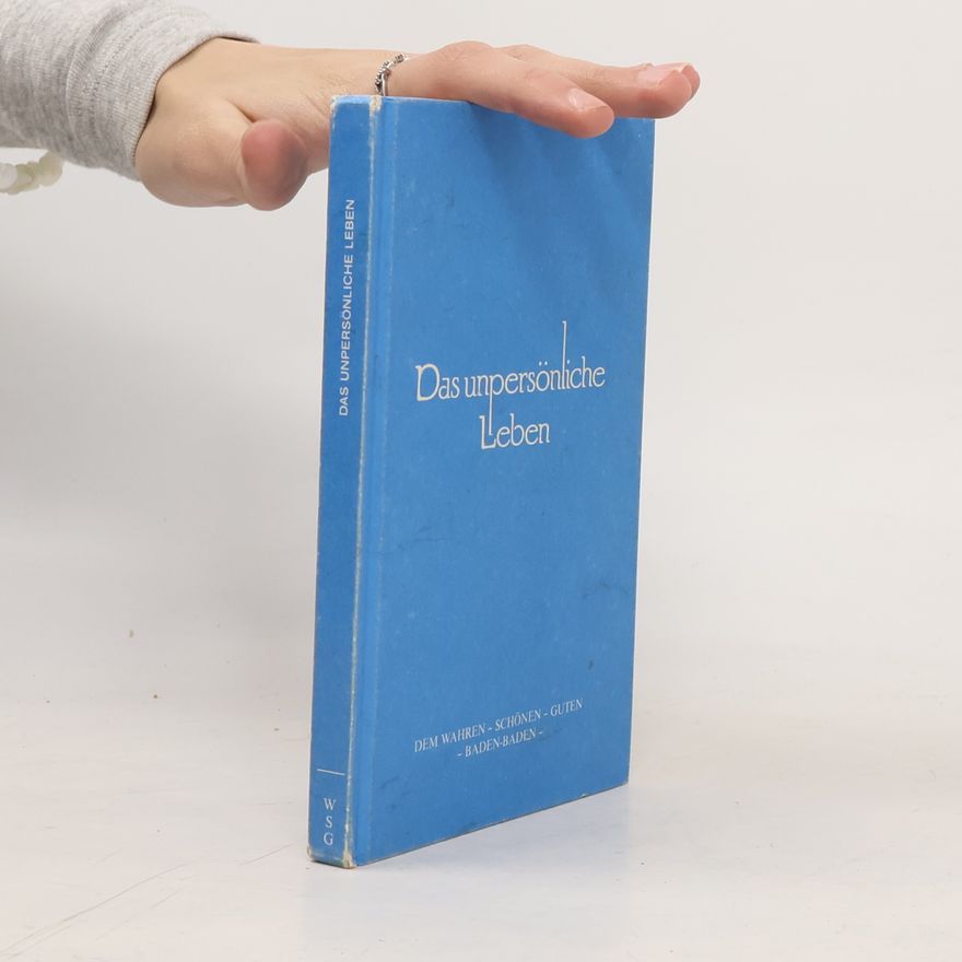 Joseph S. Benner Das unpersönliche Leben