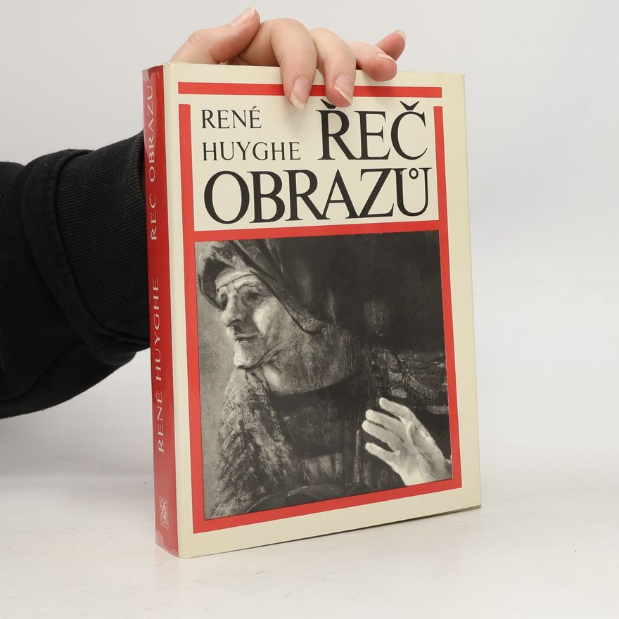 René Huyghe Řeč obrazů