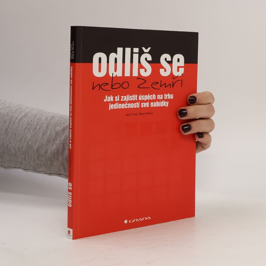 Jack Trout Odliš se nebo zemři