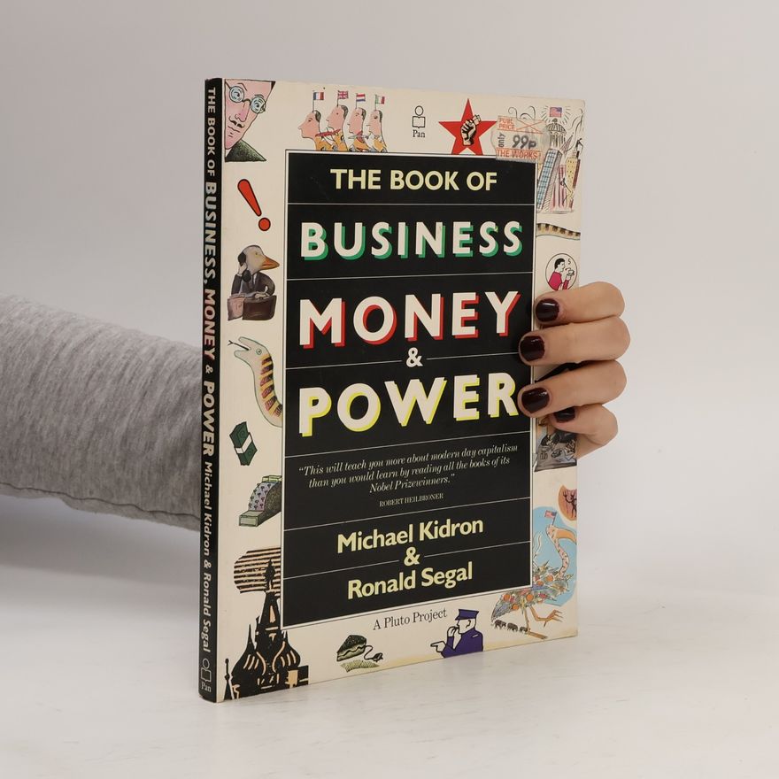 Ronald Segal The Book of Business Money & Power