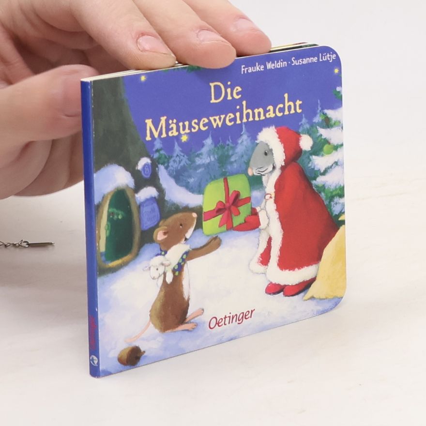 Frauke Weldin Die Mäuseweihnacht