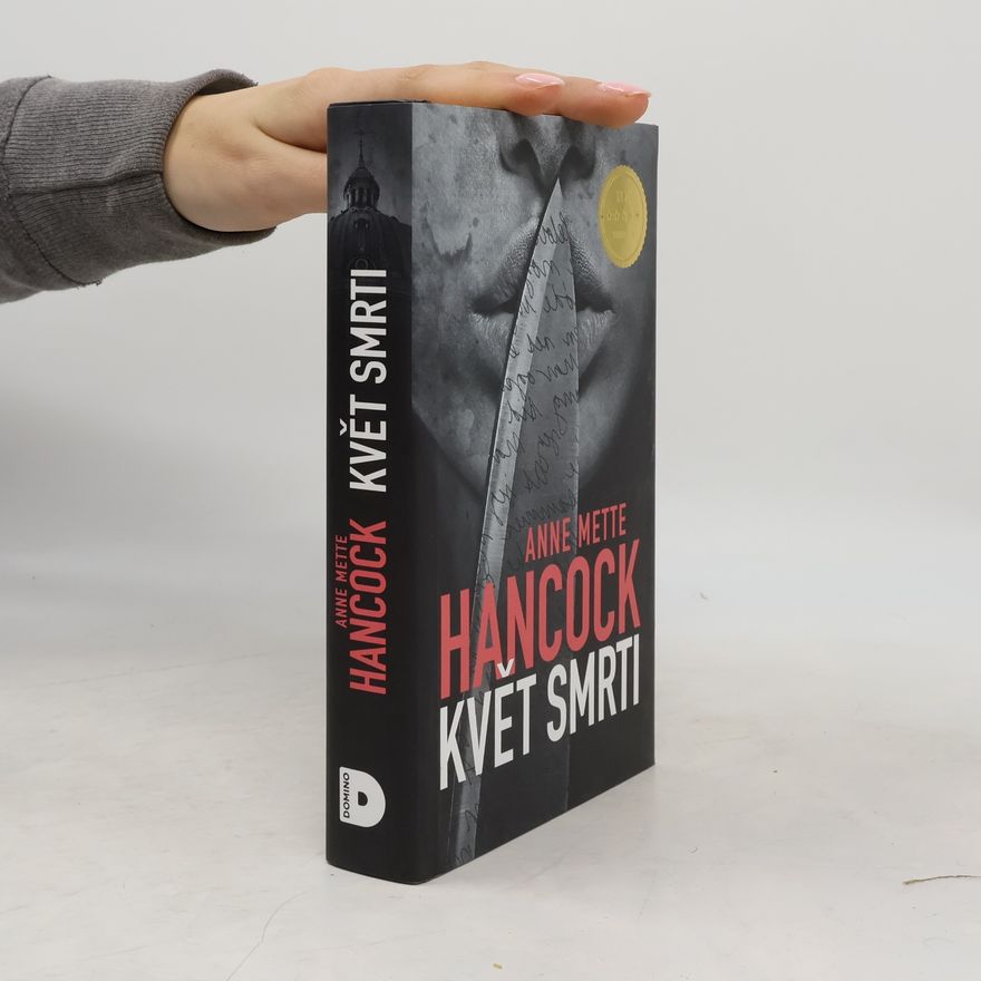 Anne Mette Hancock Květ smrti