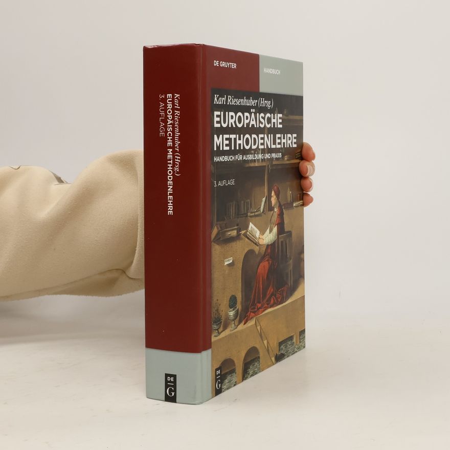 Karl Riesenhuber De Gruyter Handbuch: Europäische Methodenlehre