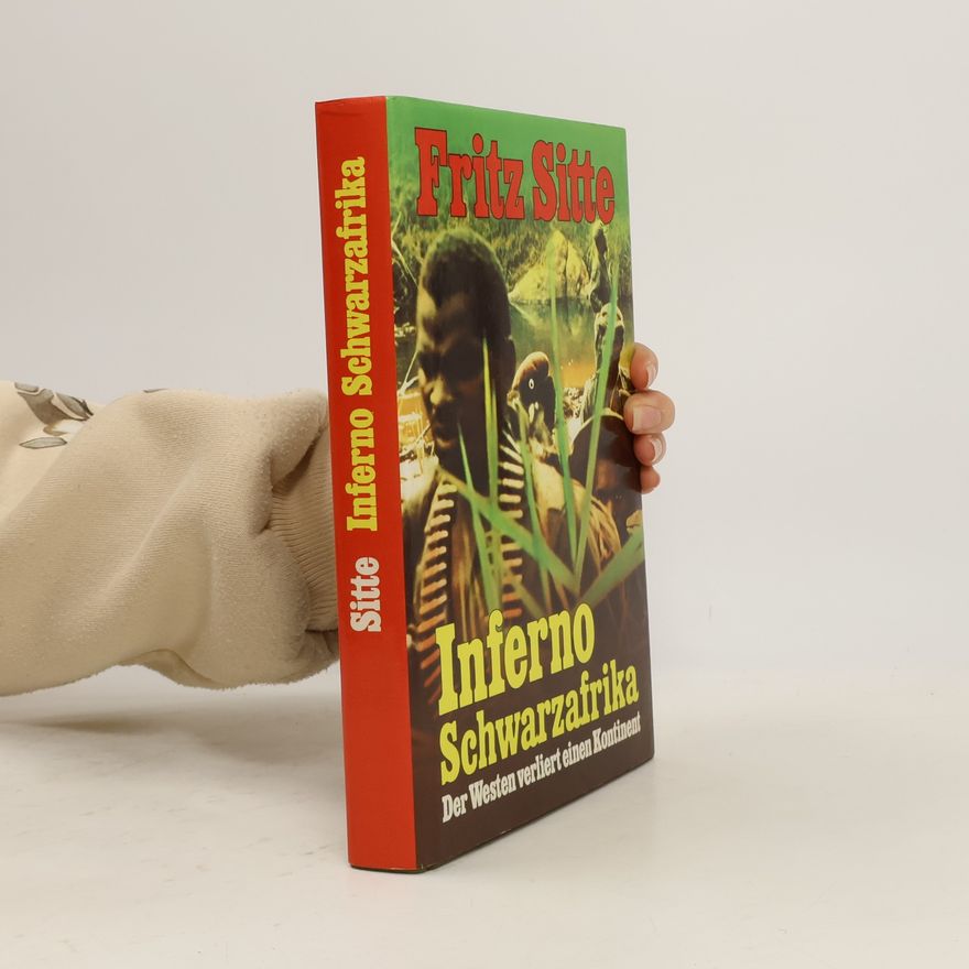 Fritz Sitte Inferno Schwarzafrika
