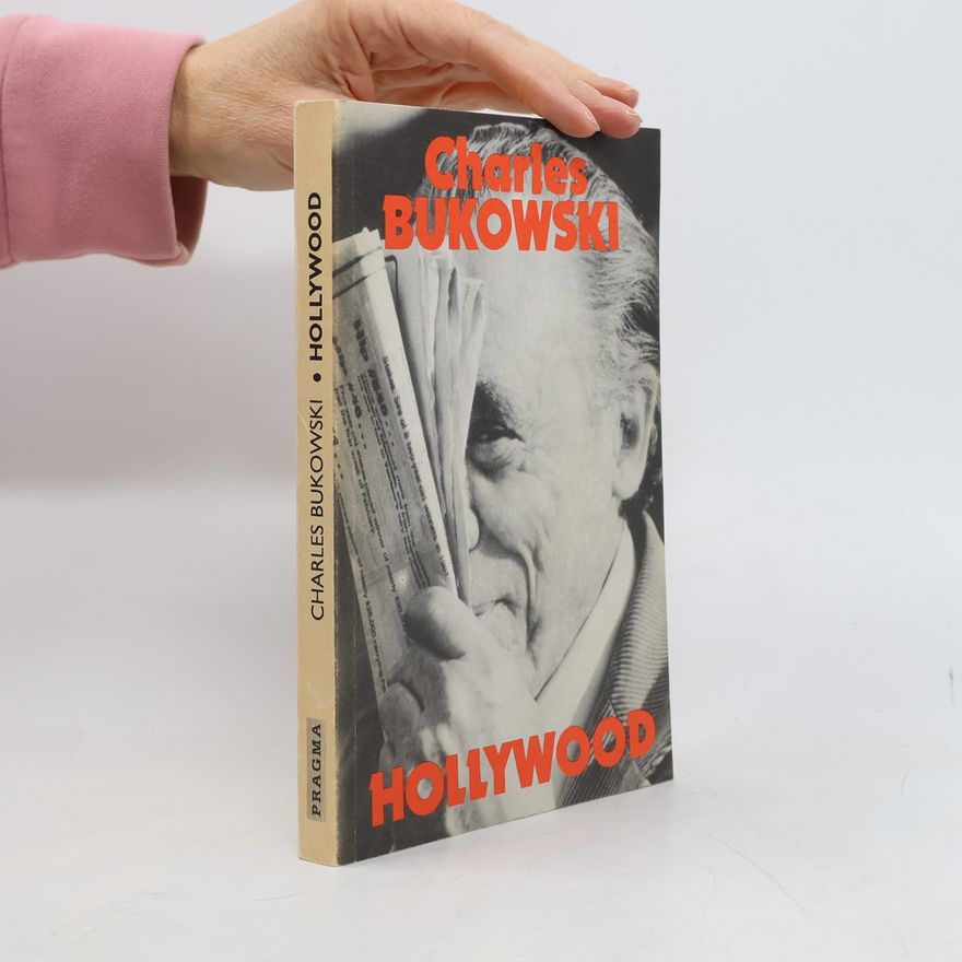 Charles Bukowski Hollywood