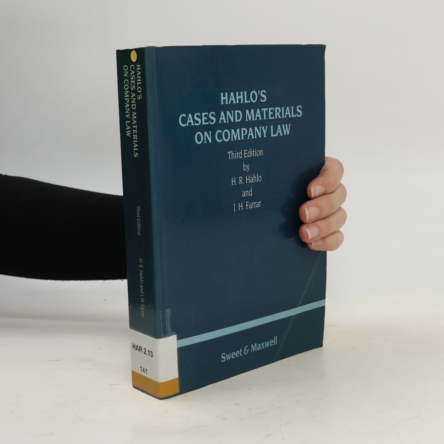 John Hynes Farrar Hahlo's Case and Materials on Company Law: Third Edition