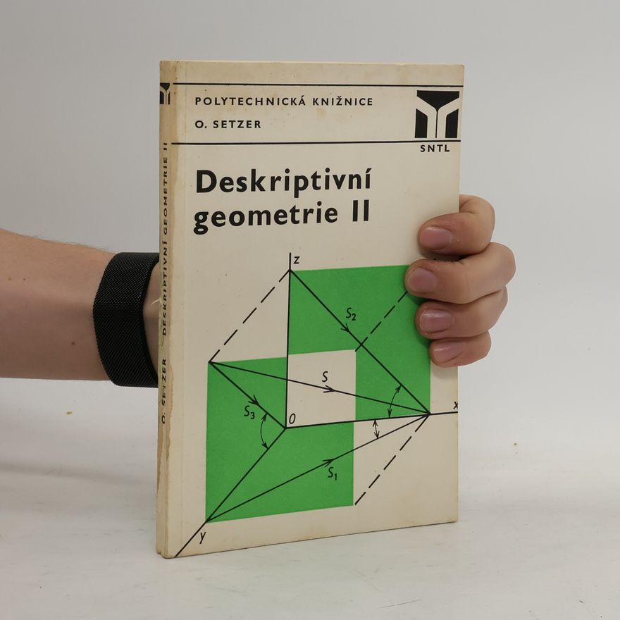 Ota Setzer Deskriptivní geometrie II.