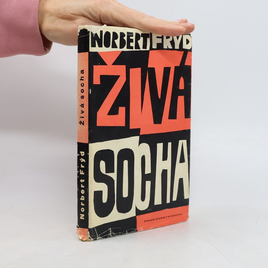 Norbert Frýd Živá socha