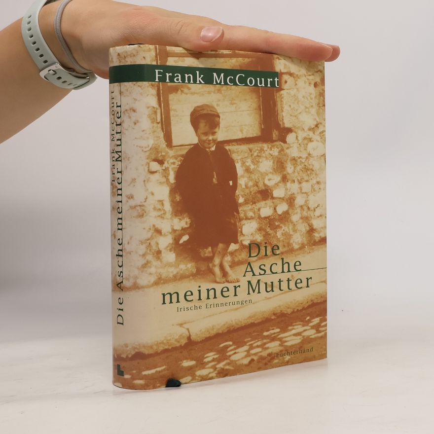 Frank McCourt Die Asche meiner Mutter