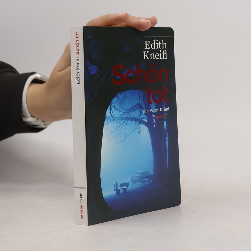 Edith Kneifl Schön tot