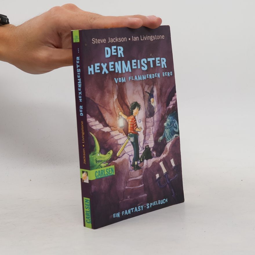 Ian Livingstone Der Hexenmeister vom flammenden Berg
