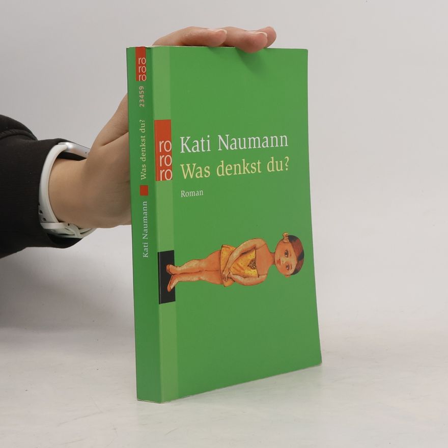 Kati Naumann Was denkst du?