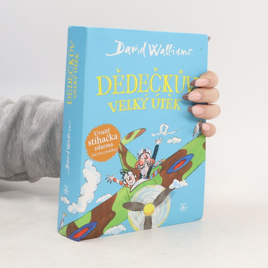 David Walliams Dědečkův velký útěk