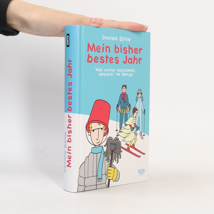 Daniela Böhle Mein bisher bestes Jahr